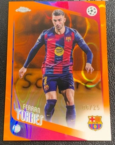 Ferran Torres 2025-26 Topps Chrome UCC Orange Lava Refractor Base /25 #138