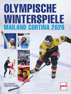 Dino Reisner; Siegmund Dunker / Olympische Winterspiele Mailand Cortina 2026