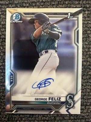 2021 Bowman Chrome George Feliz 1st Prospect Auto Autograph #CPA-GF Mariners 
