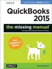 QuickBooks 2015: the Missing Manual : The Official Intuit Guide t