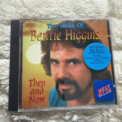 Best of BERTIE HIGGINS Then And Now CD 1994 EPIC Key Largo Song HYPE STICKER 8