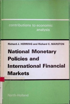 National Monetary Policies and International Financial Markets Contributions to
