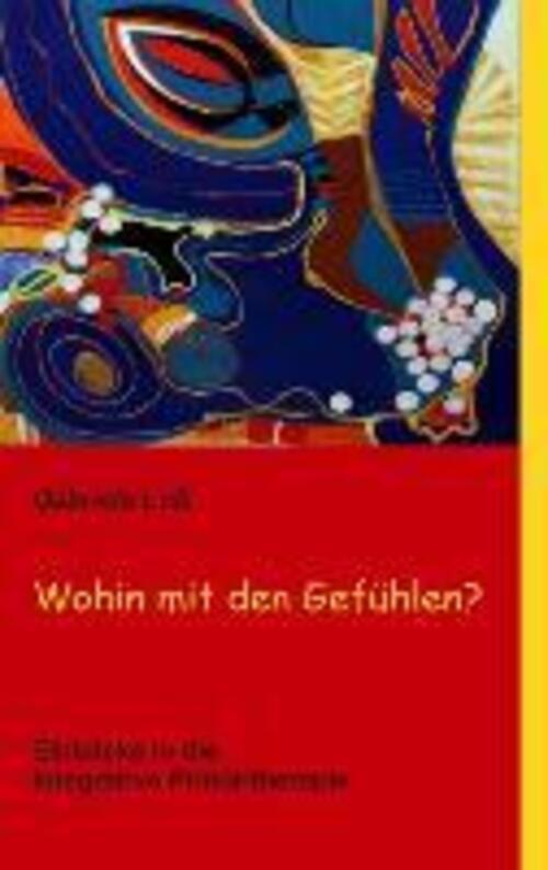 Thumbnail - Wohin Mit Den Gefühlen? Einblicke In Die Integrative Primärtherapie