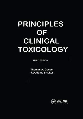 Principles Of Clinical Toxicology, Gossel 9780367402006 Fast Free Shipp PB..