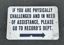 Vintage Metal Trade Advertising Sign Physically Challenged