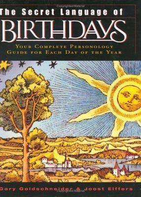 The Secret Language of Birthdays: Your - Goldschneider, 9780670032617, hardcover