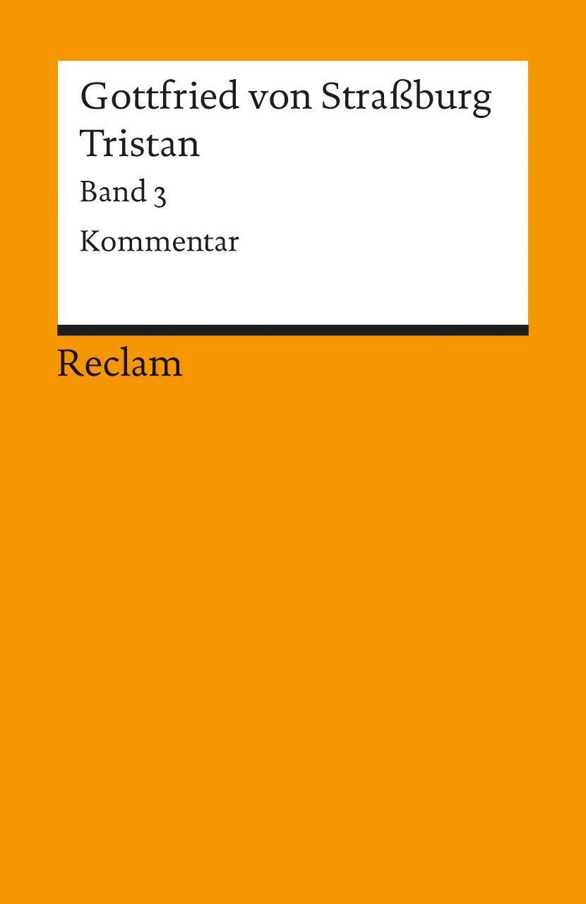 Thumbnail - Tristan Iii | Gottfried Von Strassburg | Kommentar, Nachwort Und