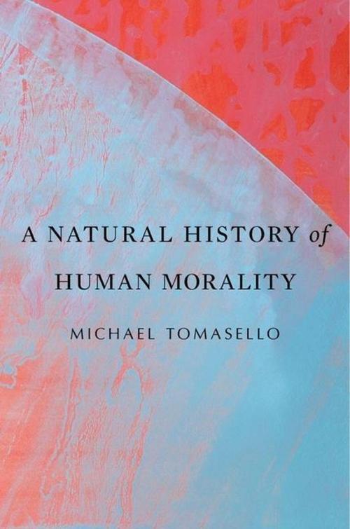 Thumbnail - A Natural History Of Human Morality Michael Tomasello