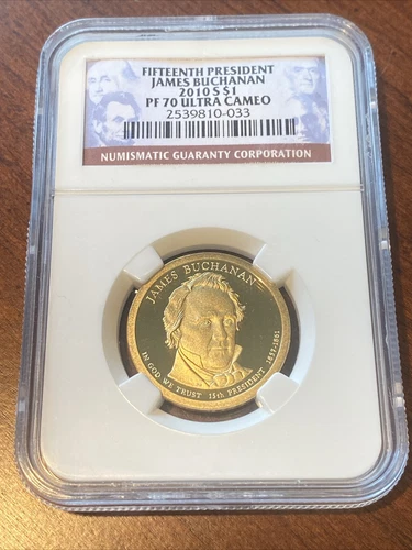 2010 S James Buchanan Presidential Dollar $1 NGC PF70 Ultra Cameo