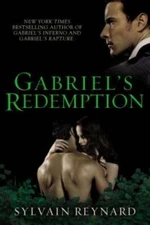Gabriel's Redemption (Gabriel's Inferno Trilogy) - Paperback - GOOD