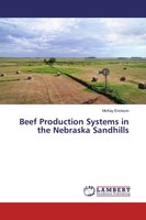 Mckay Erickson | Beef Production Systems In The Nebraska Sandhills | Taschenbuch