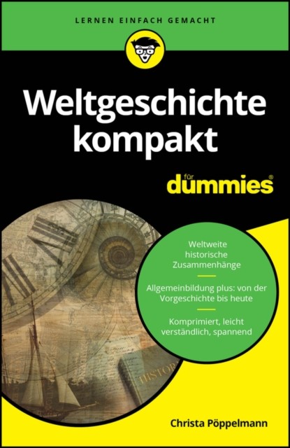 Weltgeschichte kompakt fur Dummies by Christa Pöppelmann PAPERBACK 9783527722600