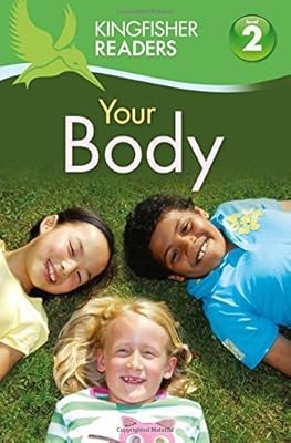 Kingfisher Readers:Your Body (Level 2: Beginning to Read Alone), Stones, Brenda 