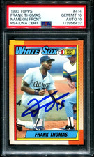 1990 TOPPS #414 FRANK THOMAS RC HOF NAME ON FRONT AUTOGRAPH PSA 10 DNA AUTO 10