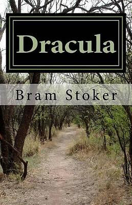 Dracula by Bram Stoker 2014 Edition By Bram Stoker - New Copy - 9781495499302