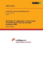 "The Notion Of \\\"Aggression\\\" In The Context Of The UN Charter. General Assembly"