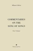 Alfonso GáLvez | Commentaries On The Song Of Songs | Buch | Englisch (2022)