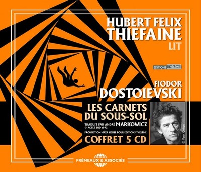 Hubert Felix Thiefaine Les Carnets Du Sous-Sol de Fiodor Dostoievski (CD)
