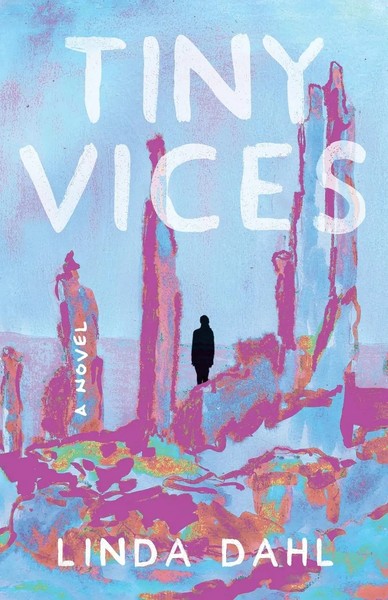 Tiny Vices Linda Dahl Taschenbuch Englisch 2025 She Writes Press-image