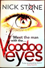 Voodoo Eyes: Max Mingus Book 3 by Nick Stone (Paperback)