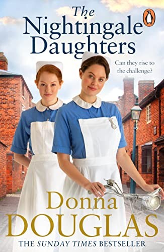 The Nightingale Daughters: the heartwarming and emotional... - Douglas, Donna