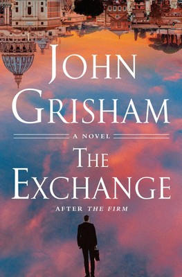 The Exchange | After The Firm | John Grisham | Englisch | Buch | The Firm Series