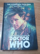 Doctor Who: The Eleventh Doctor Complete Year One: The Complete Year One by Al E