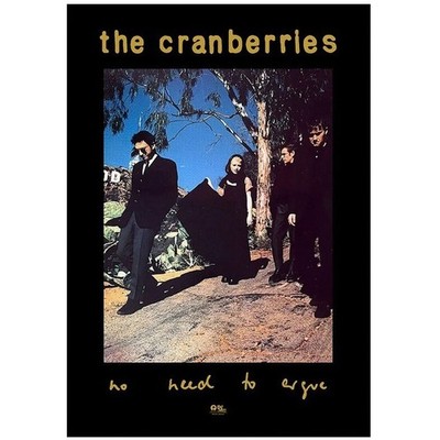 The Cranberries No Need To Argue Album Cover 1994 Poster