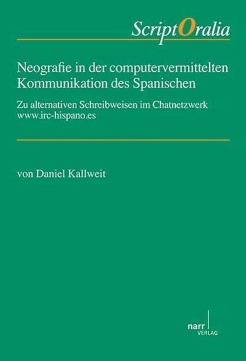 Thumbnail - Neografie In Der Computervermittelten Kommunikation Des Spanischen |