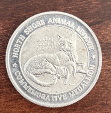 37th Anniersary NORTH SHORE ANIMAL LEAGUE Coin Medallion Dogs & Cats