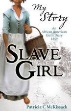 Slave Girl (My Story) by McKissack, Patricia C Paperback Book The Cheap Fast