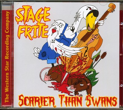 Stage Frite - Scarier Than Swans (CD) - Psychobilly
