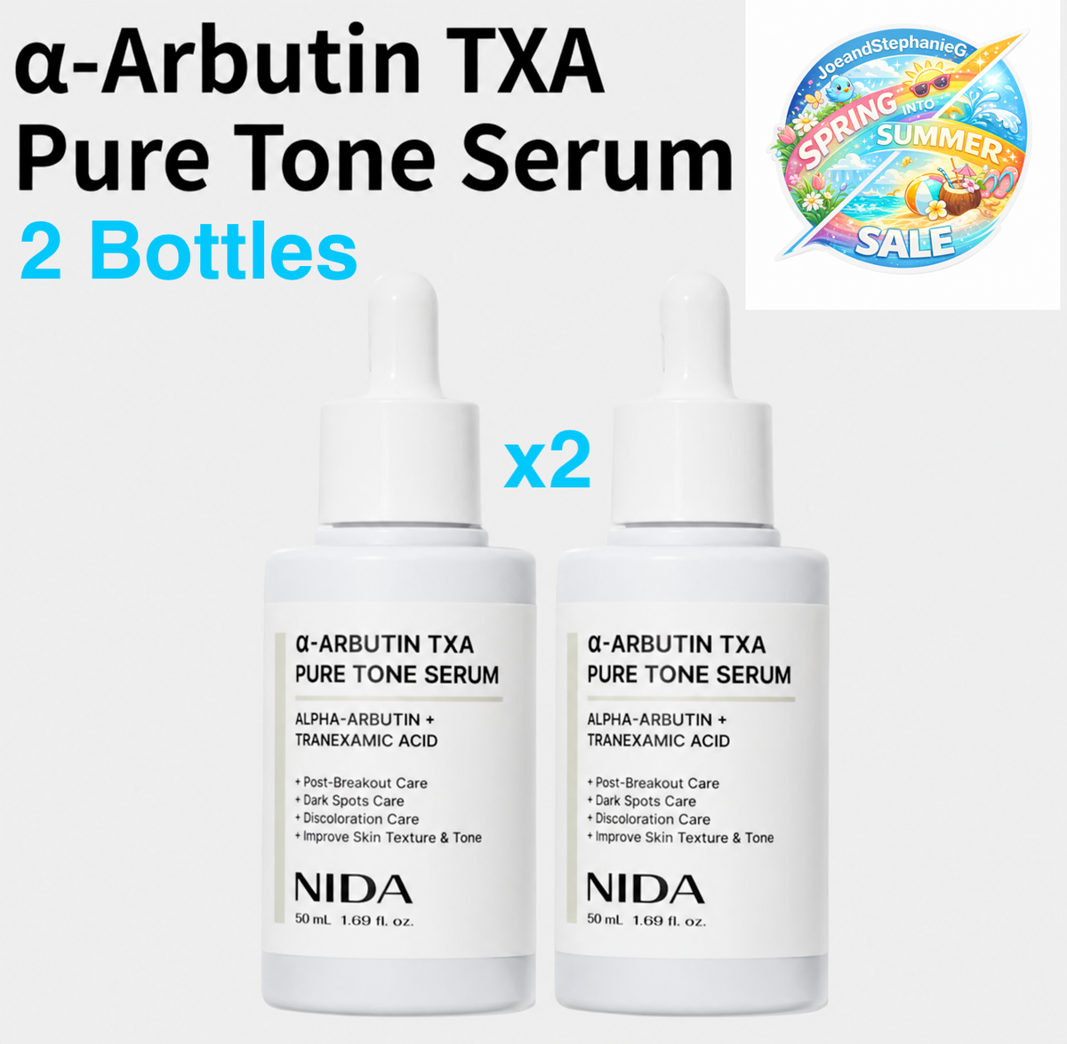 2 Bottles NIDA alpha-Arbutin TXA Pure Tone Serum Dark Spots Skin