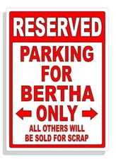 Personalized Parking Sign Wall Decal Metal Sign No Parking Customized for Bertha