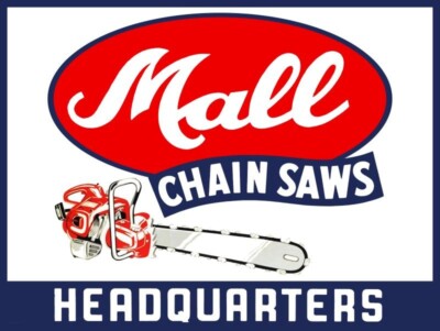 Mall Chain Saw Headquarters New Metal Sign: 9x12'' Ships Free