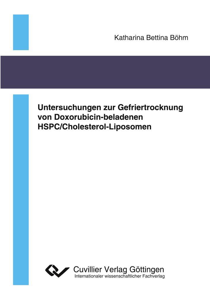 Untersuchungen Zur Gefriertrocknung Von Doxorubicin-beladenen