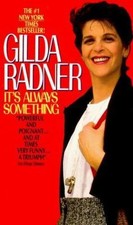 It's Always Something - 9780380710720, paperback, Gilda Radner