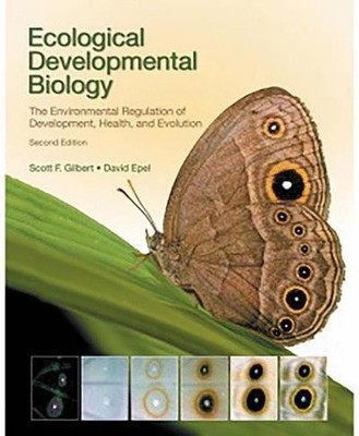 Ecological Developmental Biology: The Environmental Regulation of Developme