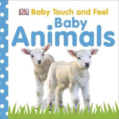 Baby Touch and Feel: Baby Animals (Baby Touch & Feel) - Board book - GOOD