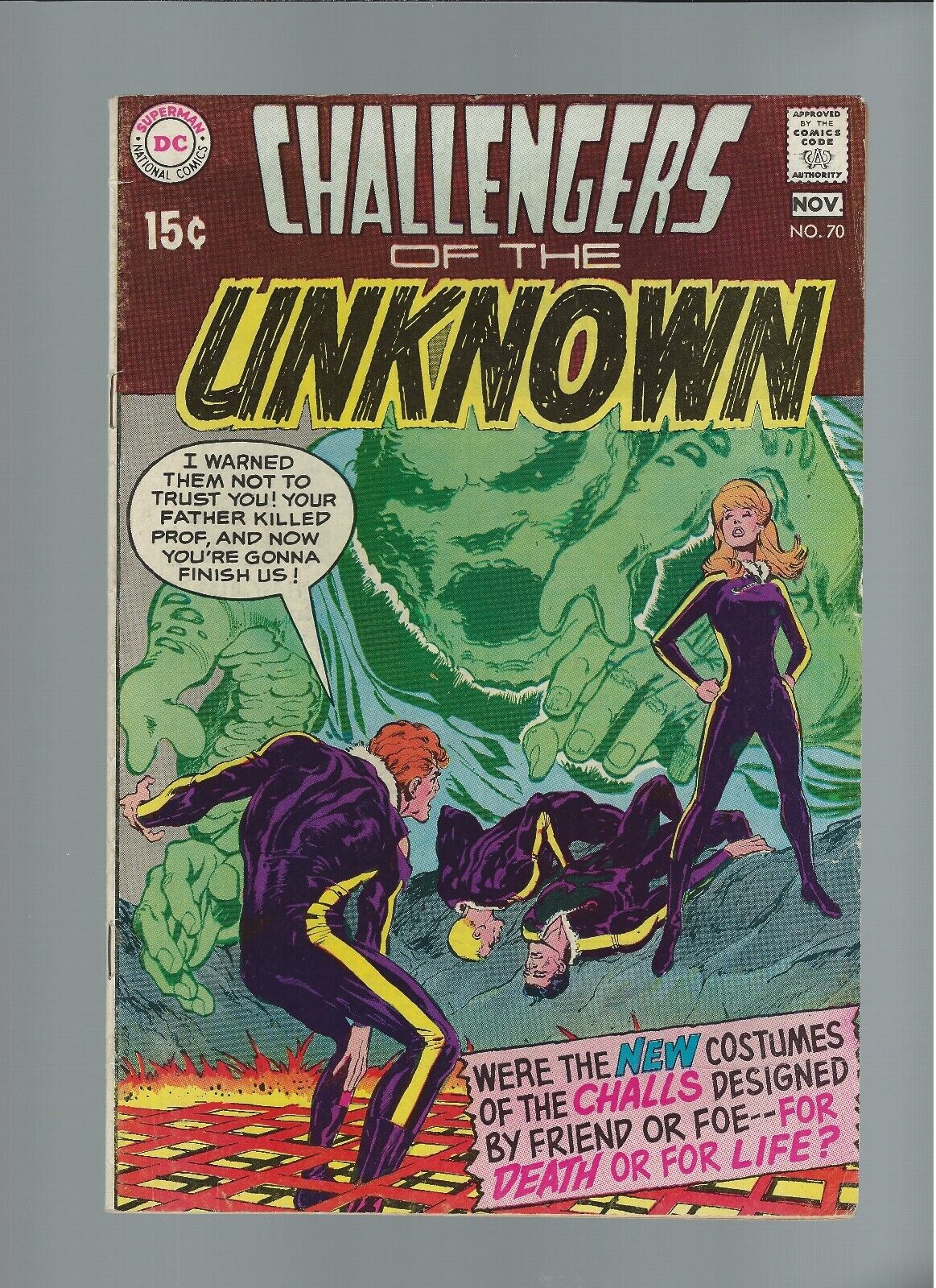 Challengers of the Unknown #70 (DC 1969) FN+ 6.5 15 cent cover; New Costumes
