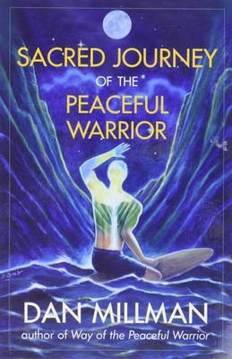 Sacred Journey of the Peaceful Warrior - Millman, Dan - Good - See condition...