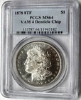 Choice 1878 8TF Morgan Silver Dollar $1 MS64 PCGS VAM-4 Denticle Chip High Grade