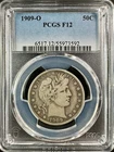 1909 O Barber Half Dollar - PCGS F12 - Last O-Mint Barber Half, Better Grade!