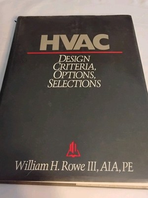 HVAC Design Criteria Options Selection Rowe Linde R.S. Means Hardcover 1988