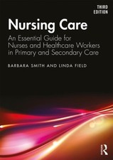Nursing Care by Barbara Smith (Paperback Book)