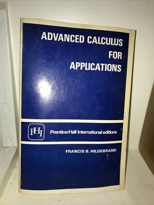 Advanced Calculus for Applications: 1962 Francis Hildebrand Pbk