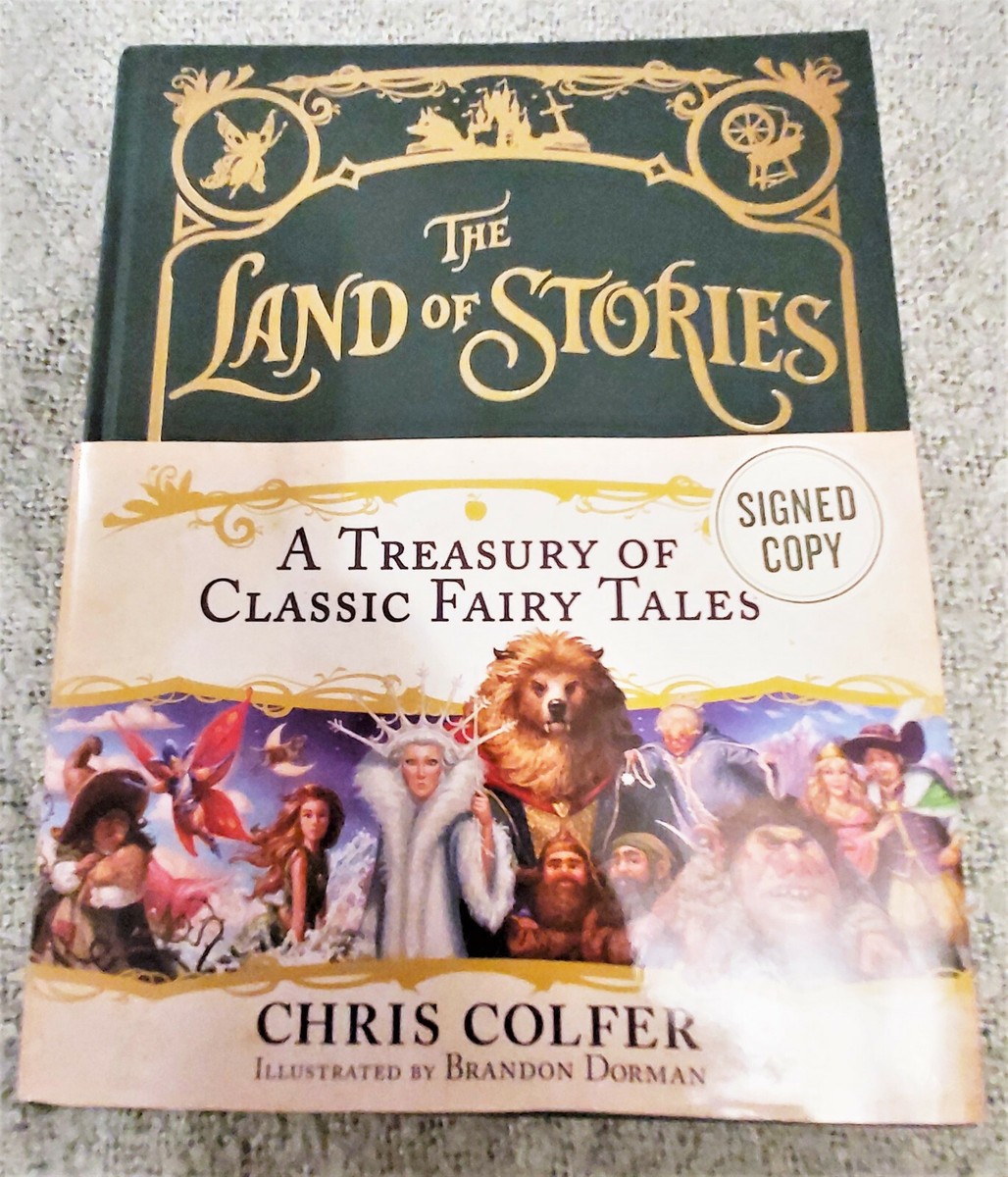 SIGNED The Land of Stories a Treasury of Classic Fairy Tales by