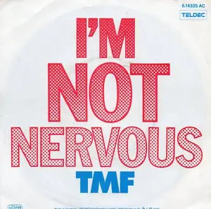 Tmf Im Not Nervous Vinyl Single 7inch Teldec
