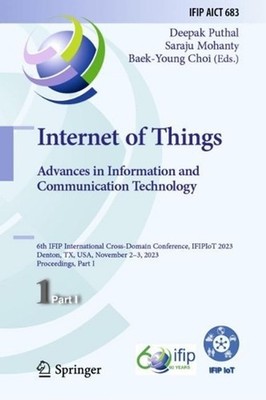 Internet of Things. Advances in Information and Communication Technology: 6th IF