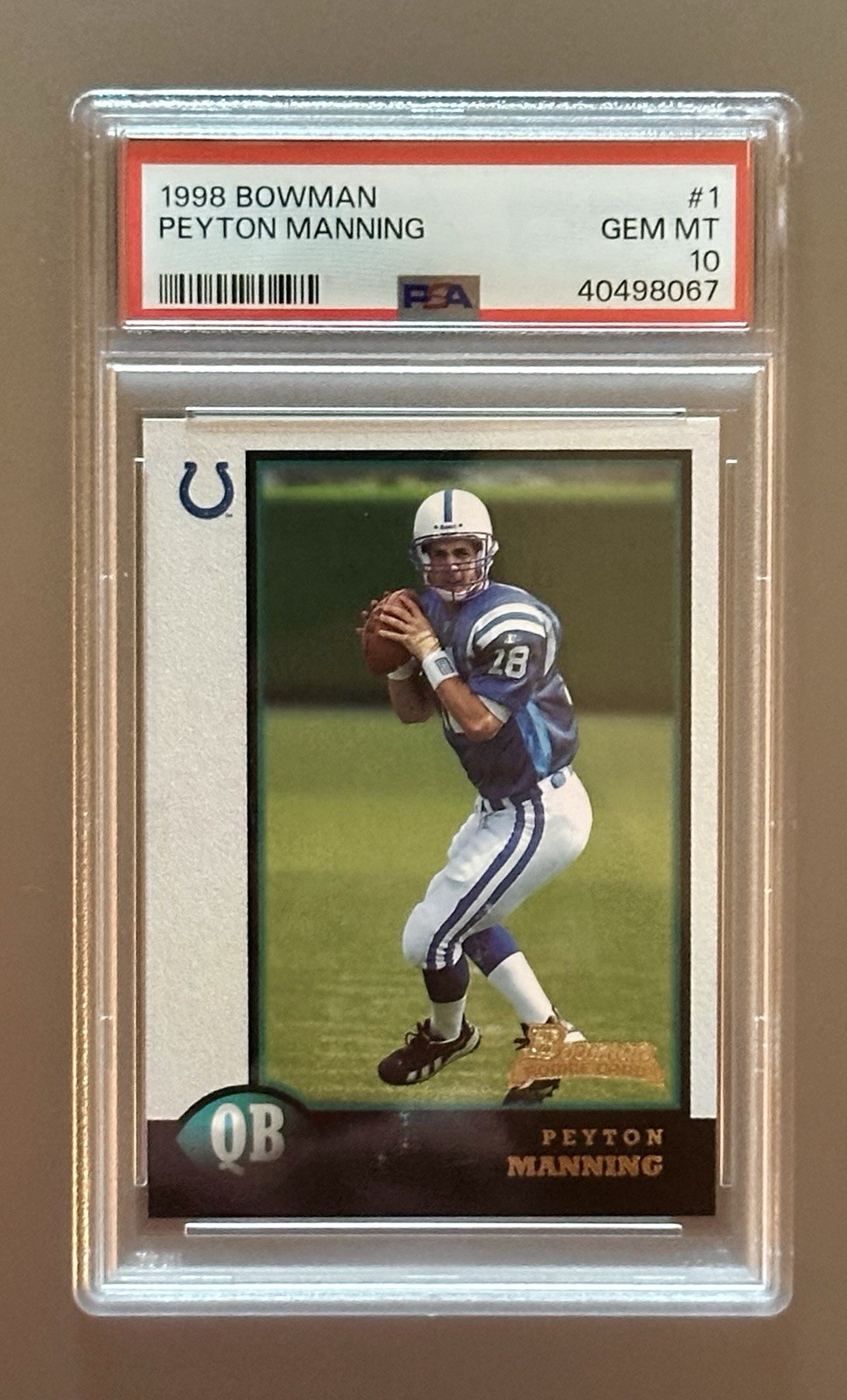 1998 Bowman Peyton Manning Rookie RC #1 Colts PSA 10